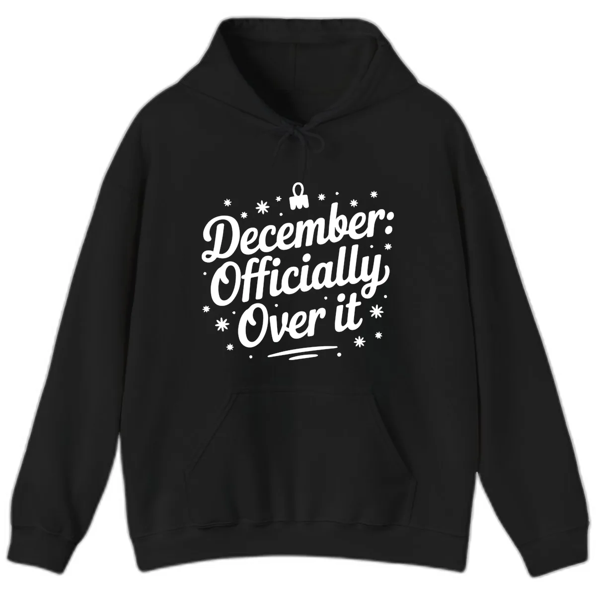 December Officially Over It Hoodie in Black